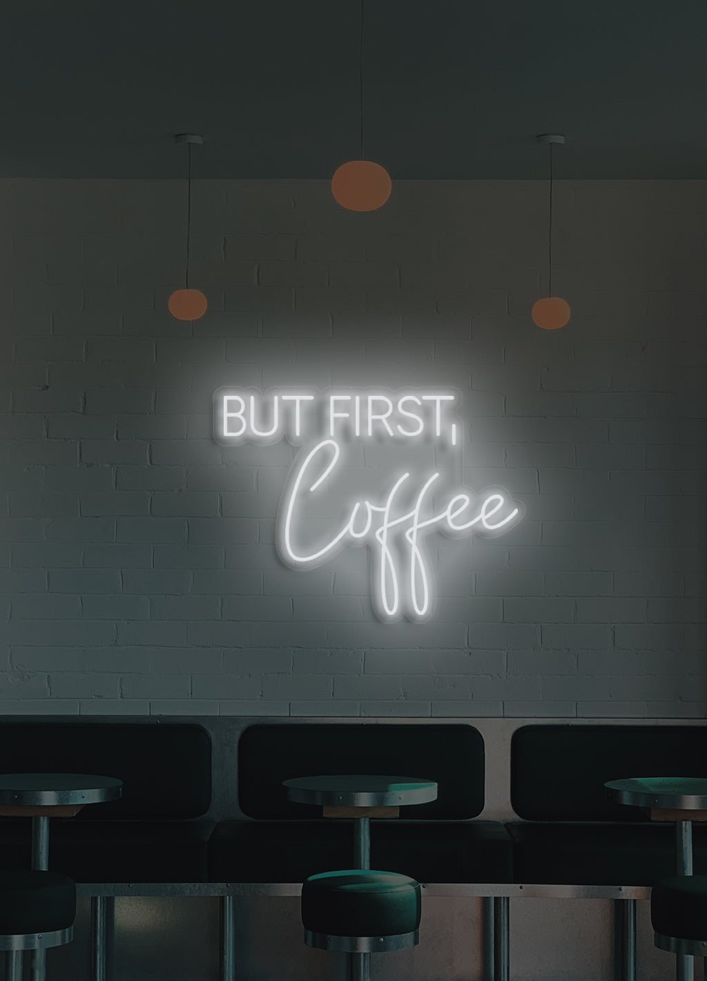 But first, coffee - LED Neon skilt