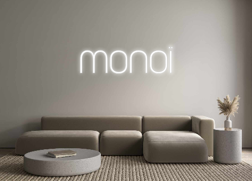 Custom Neon: MONOÏ