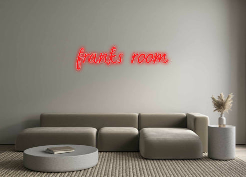 Custom Neon: frankrum