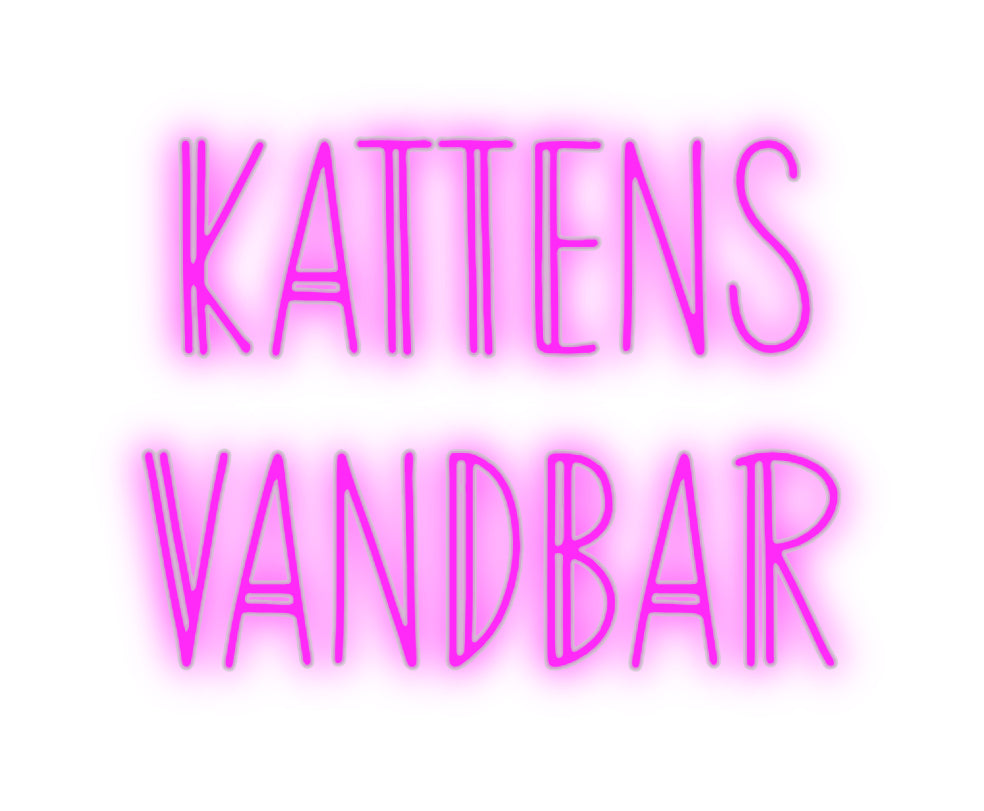 Custom Neon: KATTENS
 SKÅPBIL...