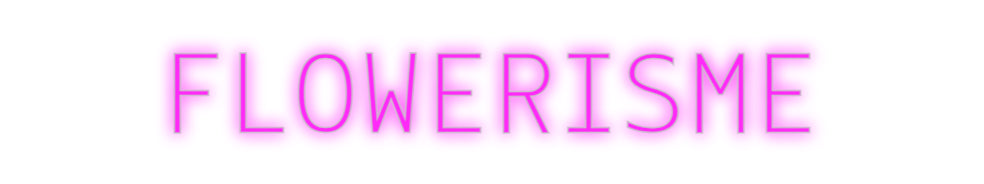 Custom Neon: BLOMMERING