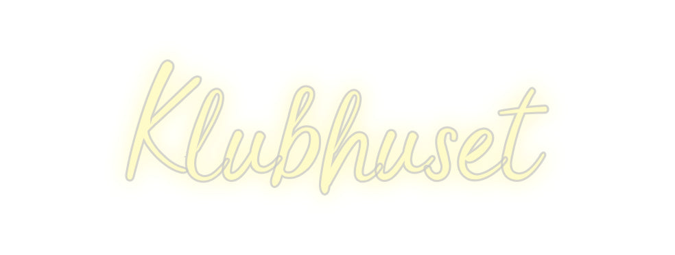 Custom Neon: Klubbhuset