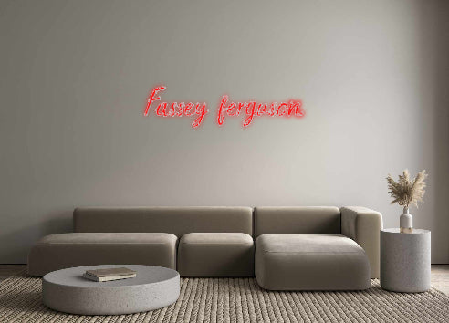 Custom Neon: Fassey ferguson