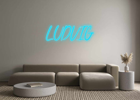 Custom Neon: LUDVIG