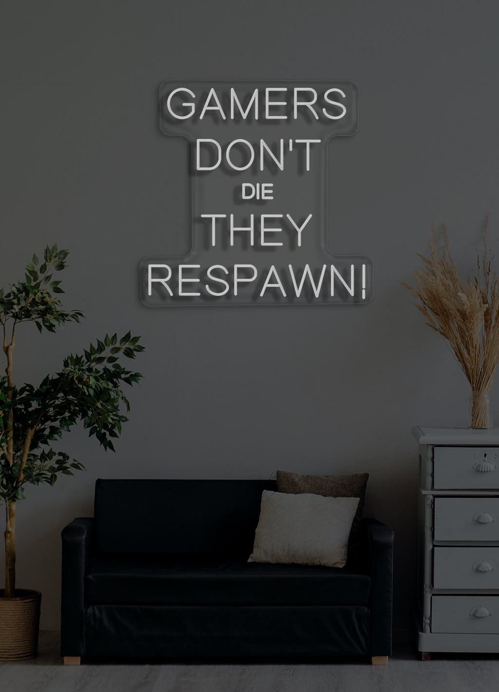 Gamers don't die - LED Neon skilt