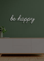 Be happy - LED Neon skilt