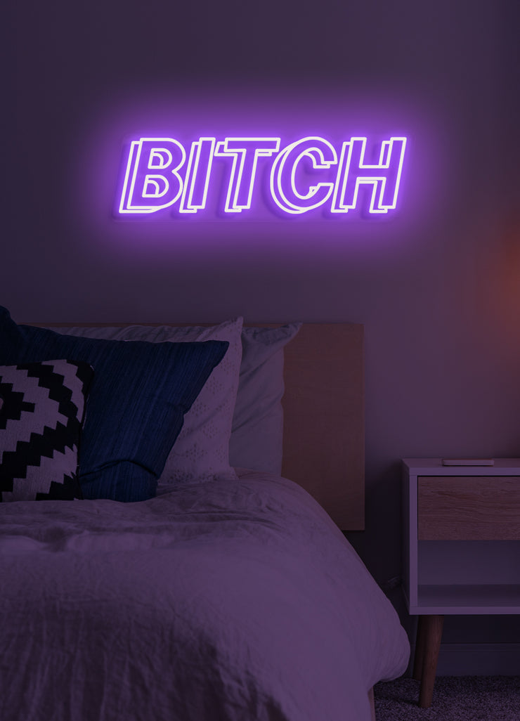 Bitch - LED Neon skilt