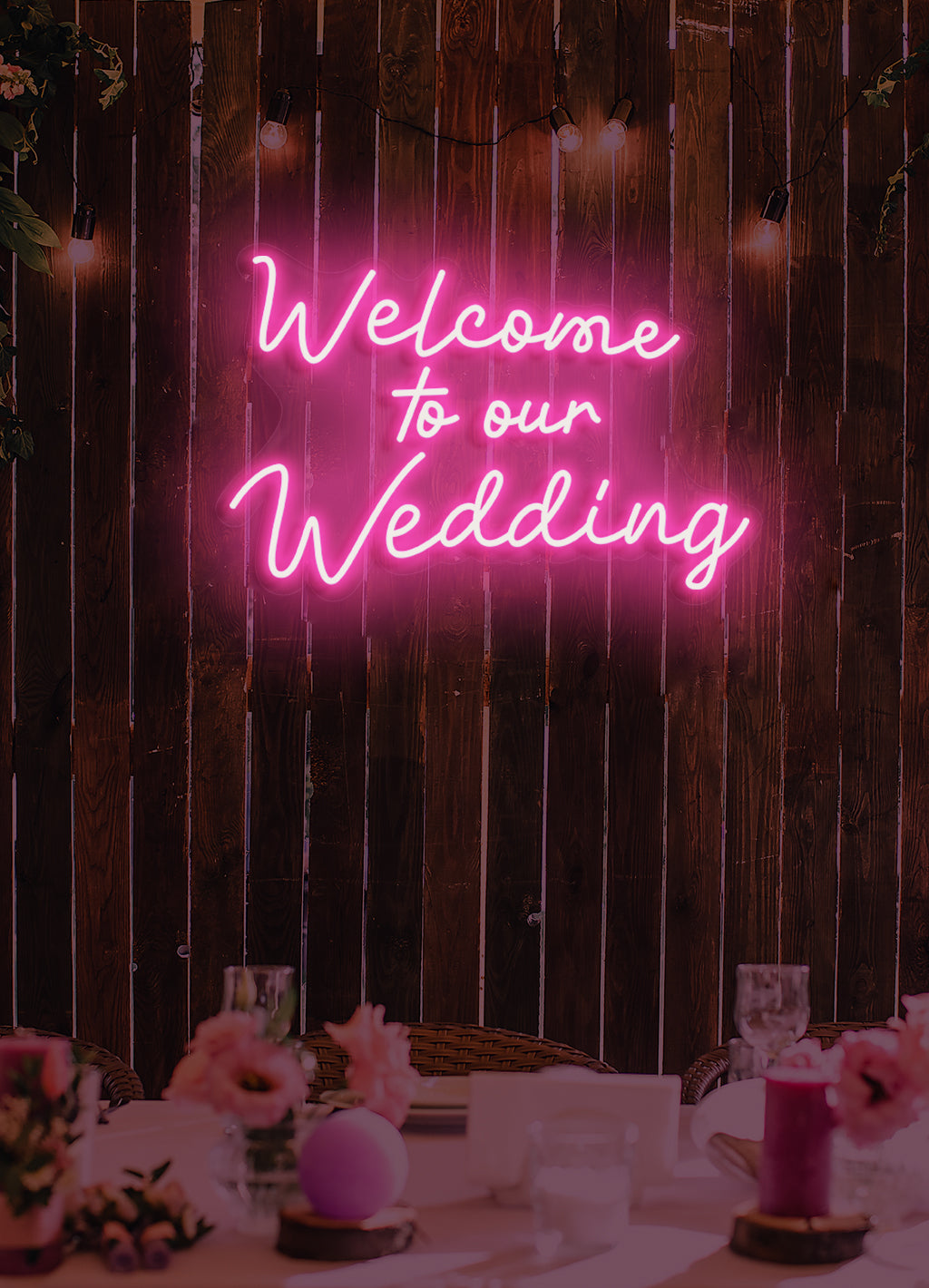 Welcome to our wedding - LED Neon skilt