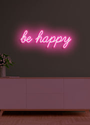 Be happy - LED Neon skilt