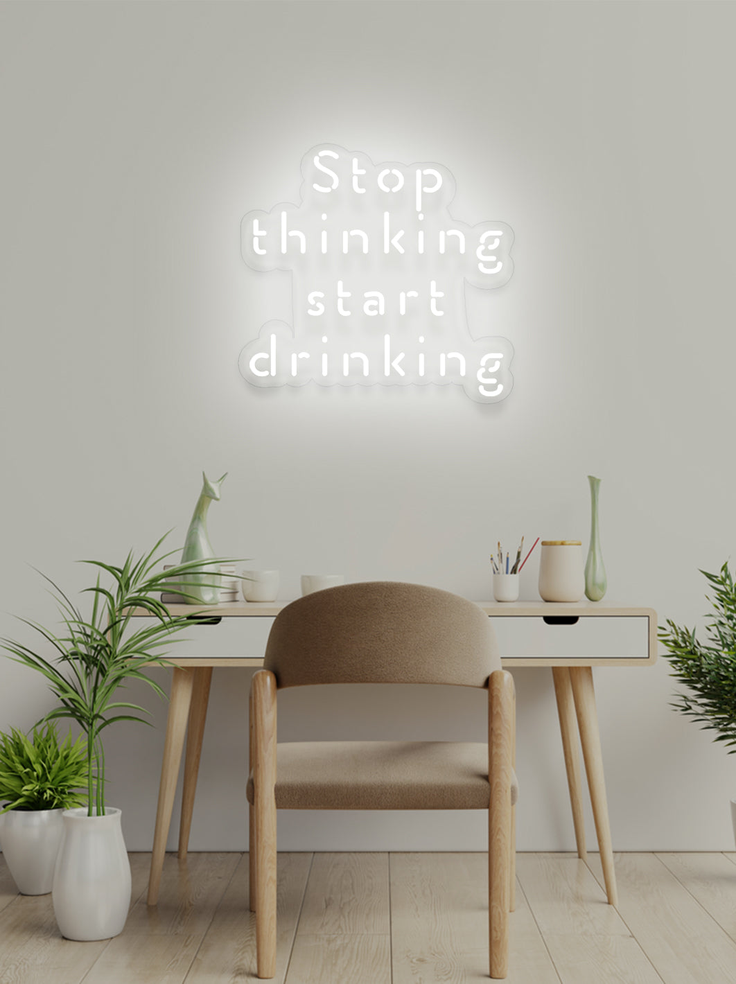 Stop thinking - LED Neon skilt