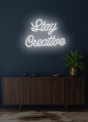 Stay creative - LED Neon skilt