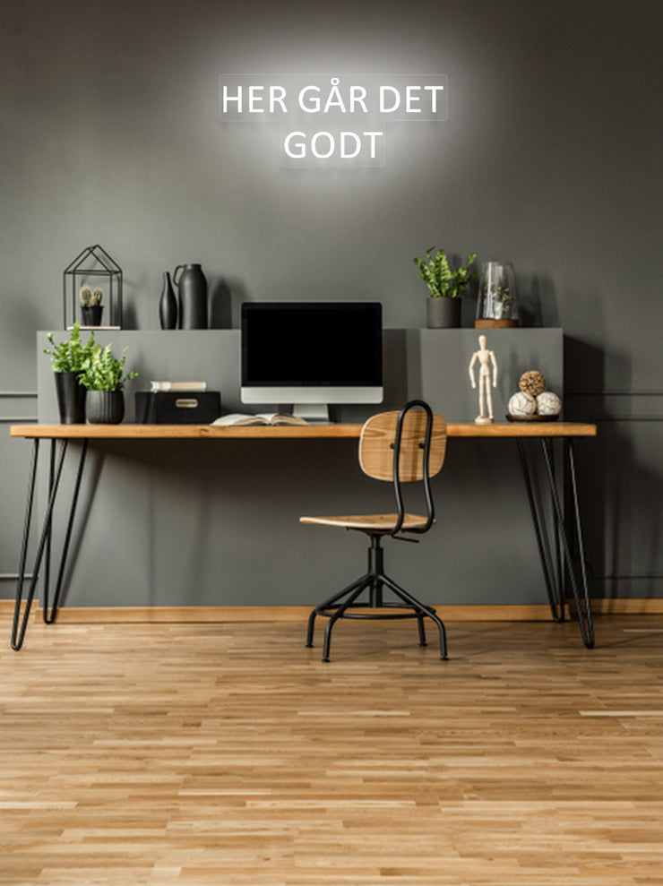 Her går det godt - LED Neon skilt