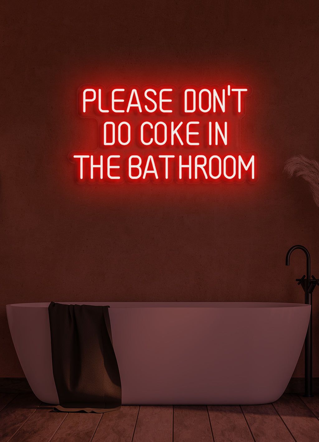 Please don't do coke in the bathroom - LED Neon skilt