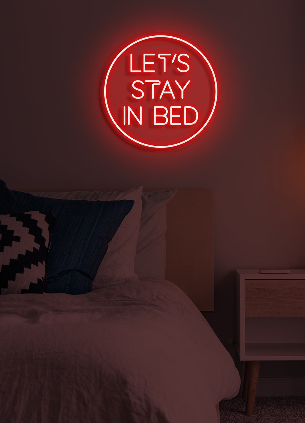 Let's stay in bed - LED Neon skilt