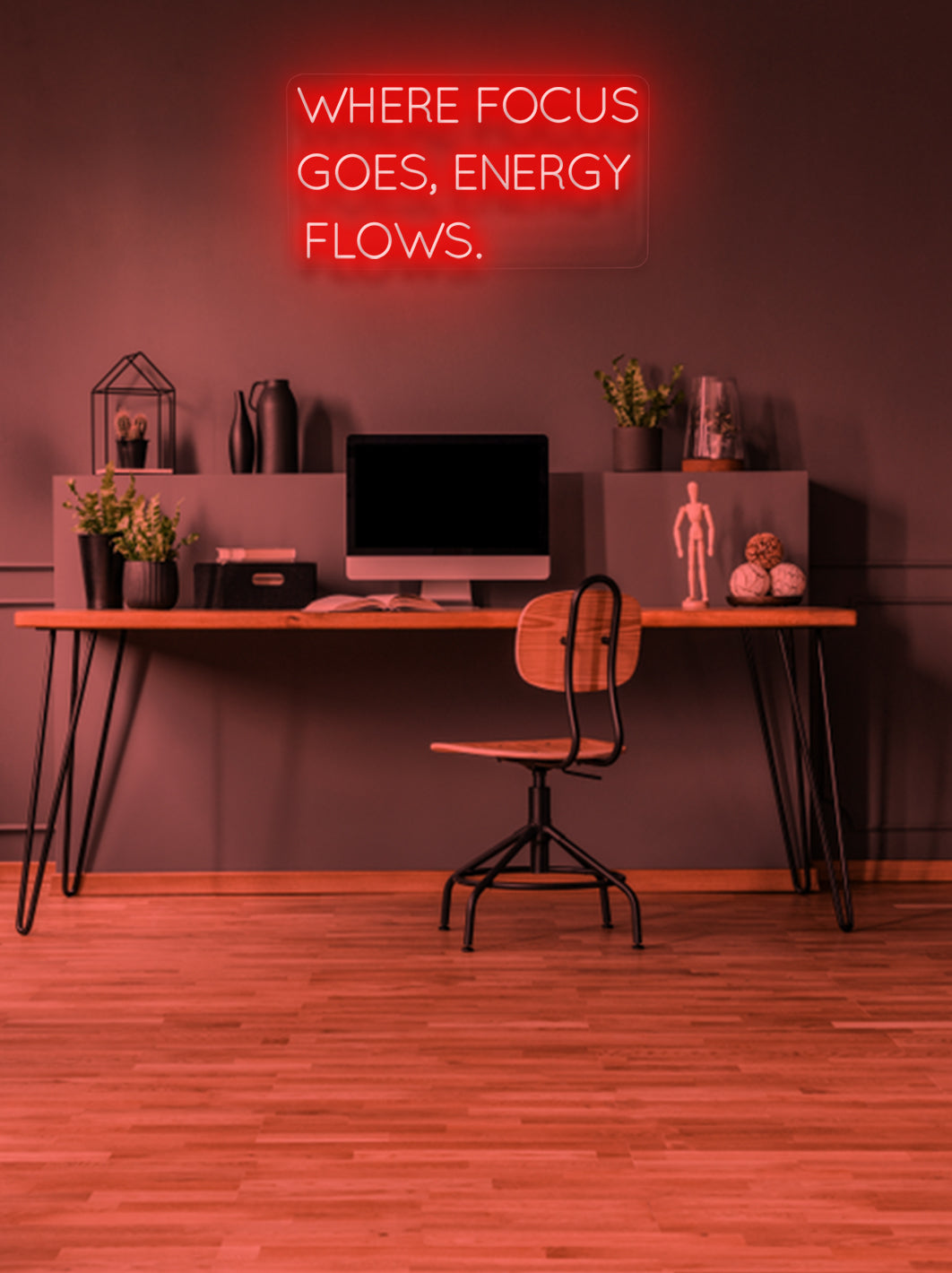 Där fokus går, flödar energin - LED Neon skilt