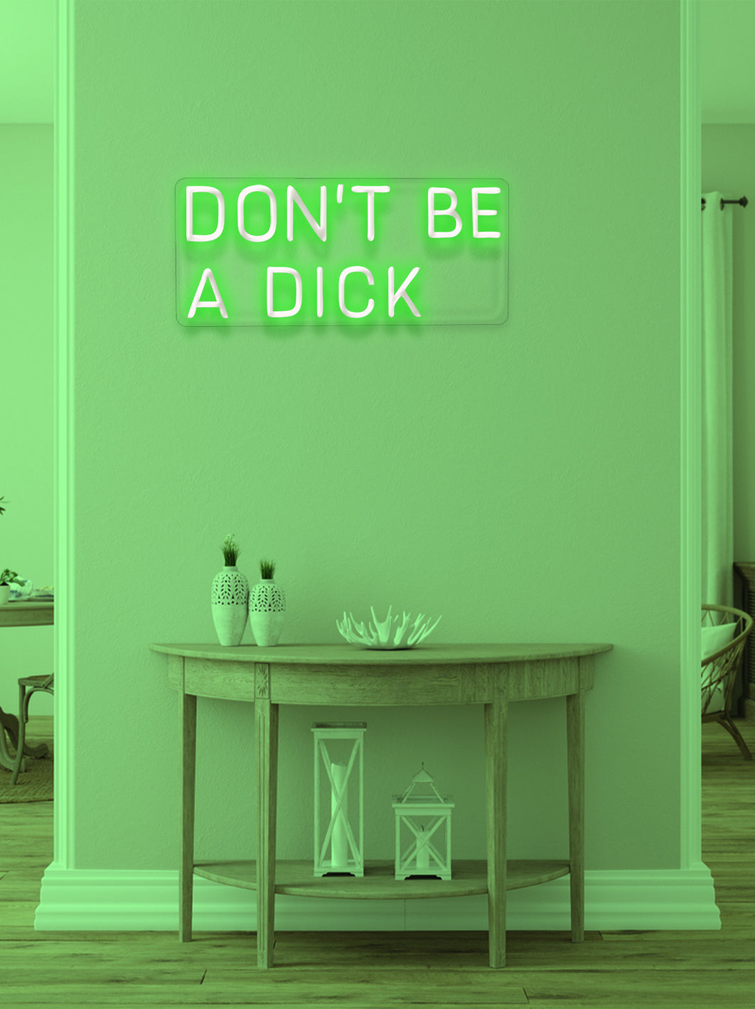 Don't be a dick - LED Neon skilt