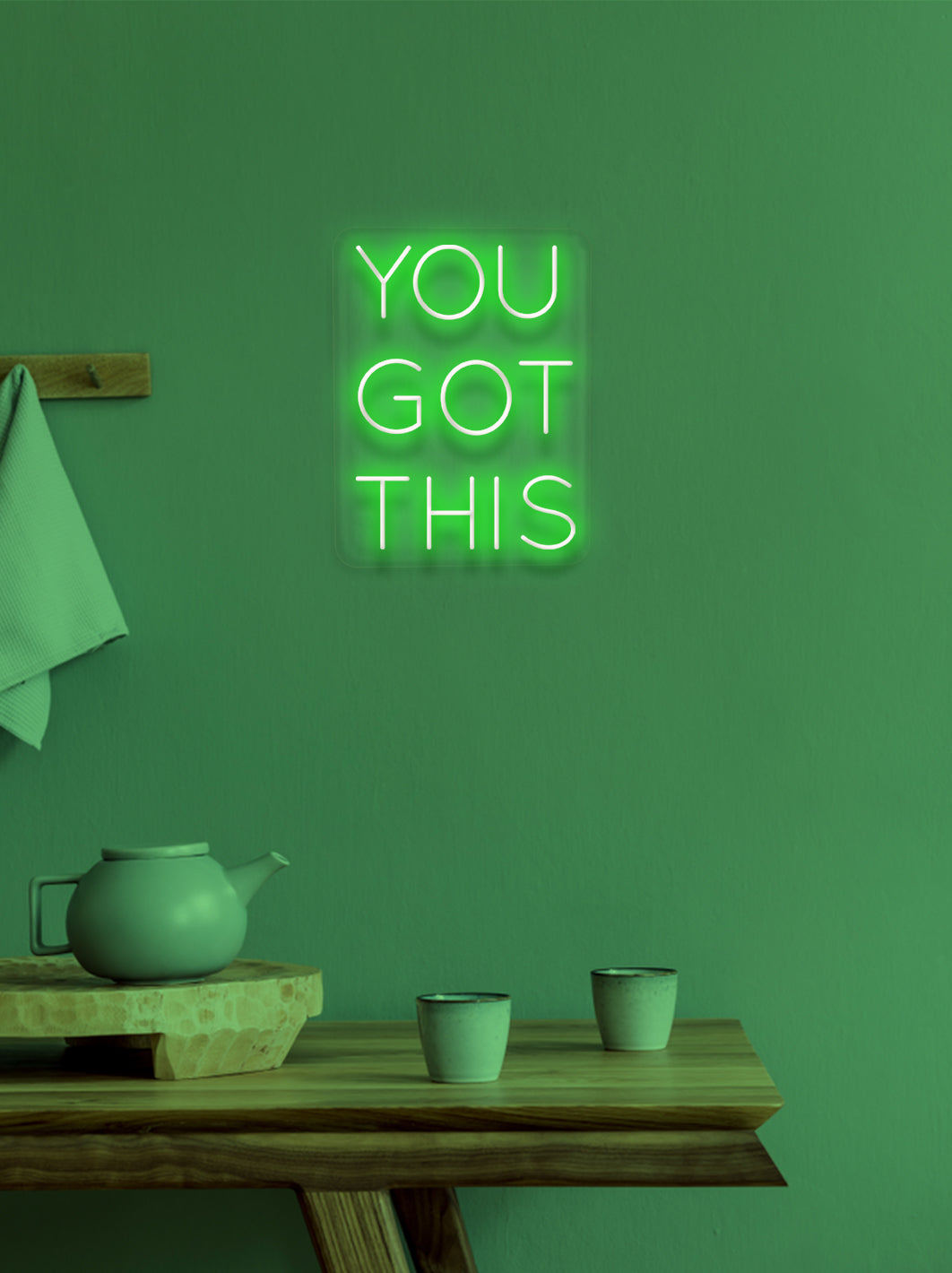 You got this - LED Neon skilt