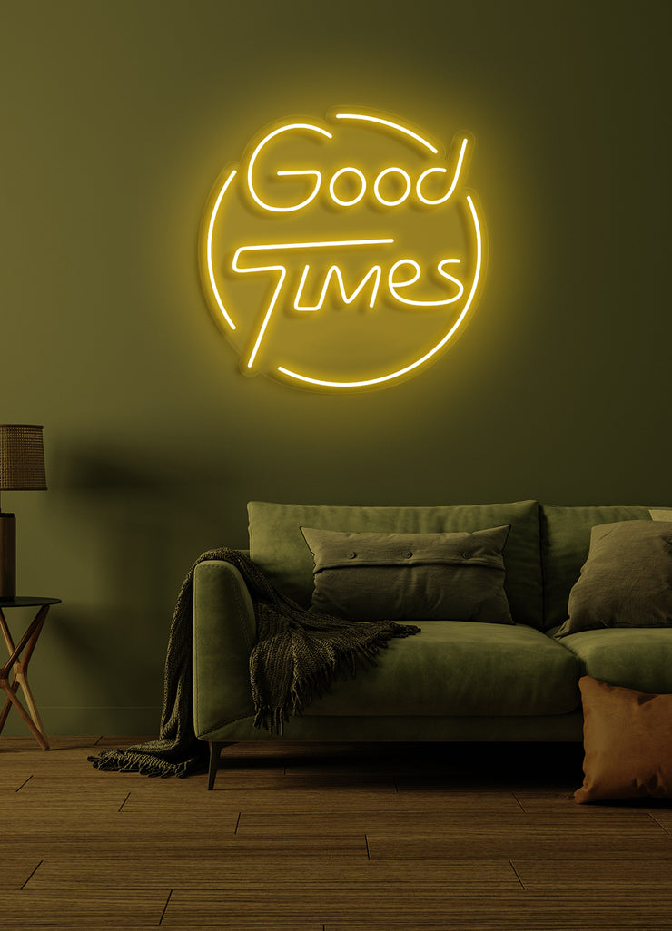 Good times - LED Neon skilt