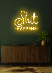 Shit happens - LED Neon skilt