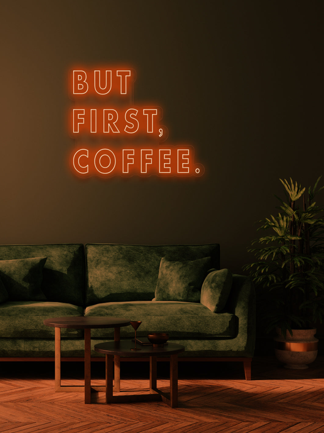 But first coffee - LED Neon skilt