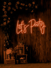 Let's party - LED Neon skilt