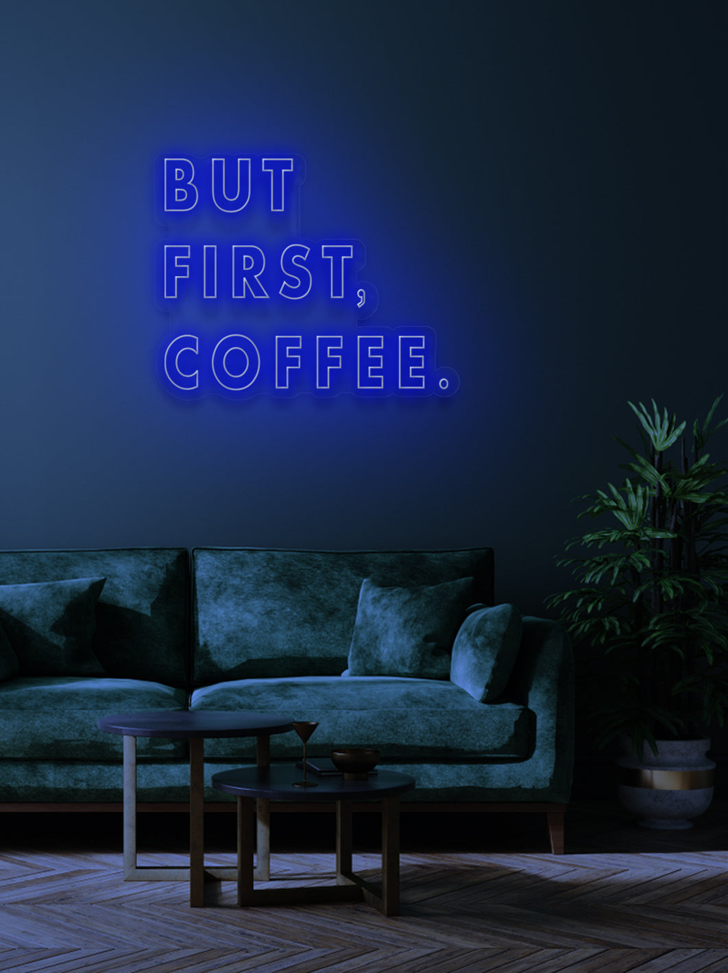 But first coffee - LED Neon skilt