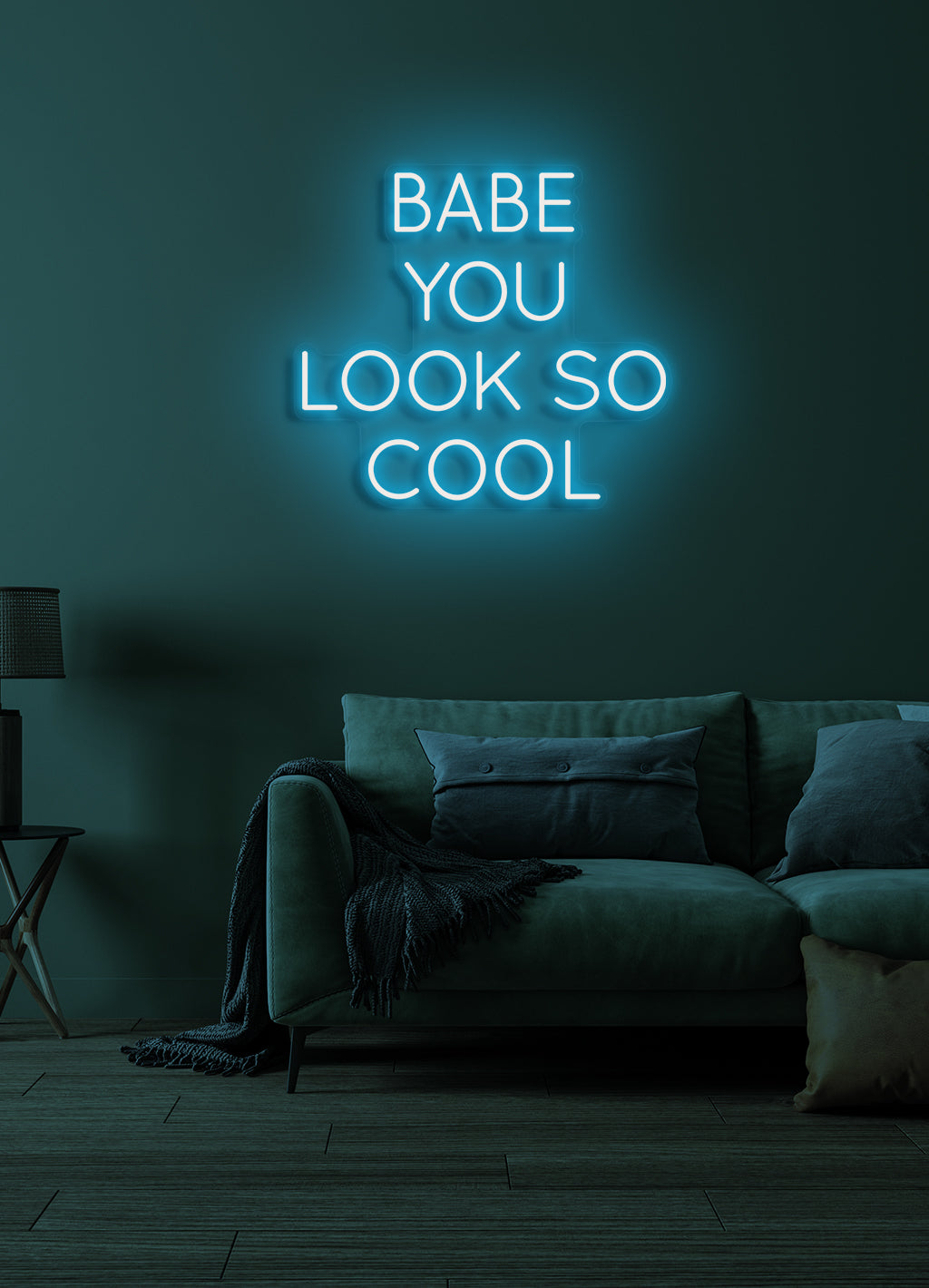 Babe you look so cool - LED Neon skilt