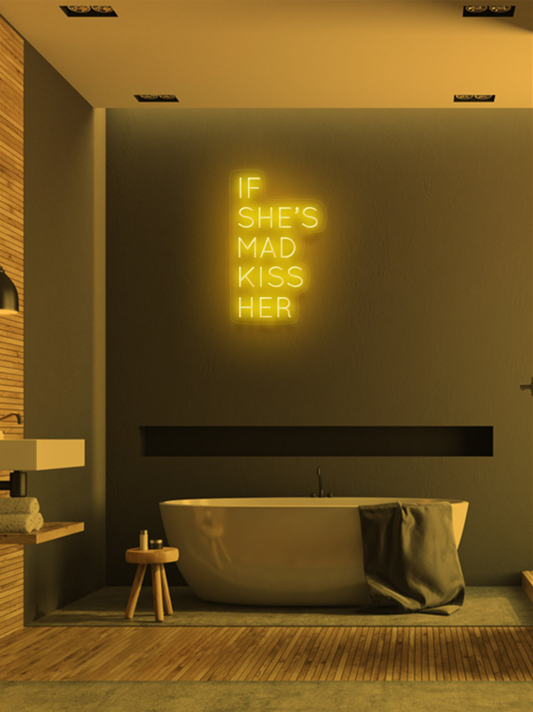 If she's mad kiss her - LED Neon skilt