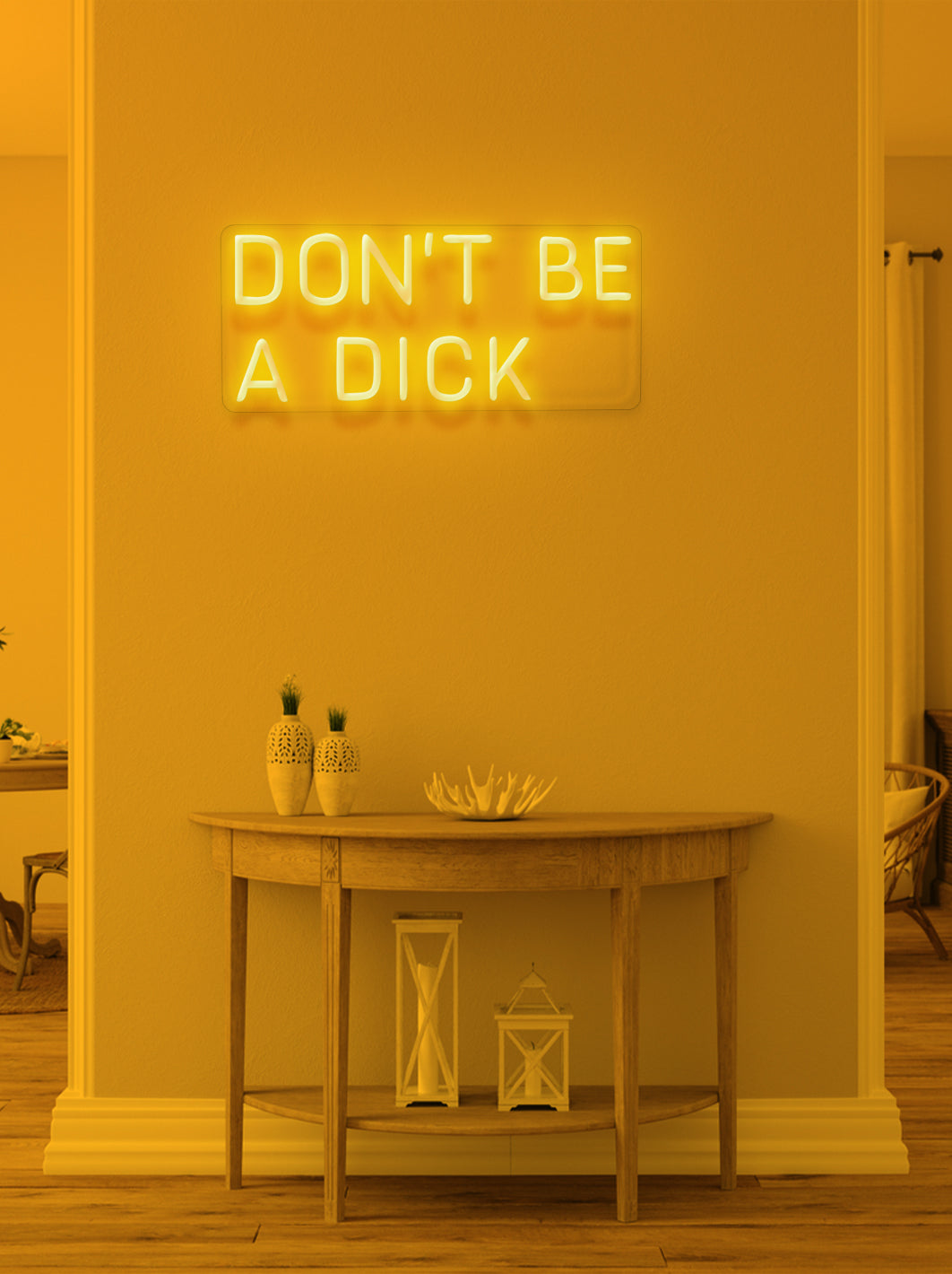 Don't be a dick - LED Neon skilt