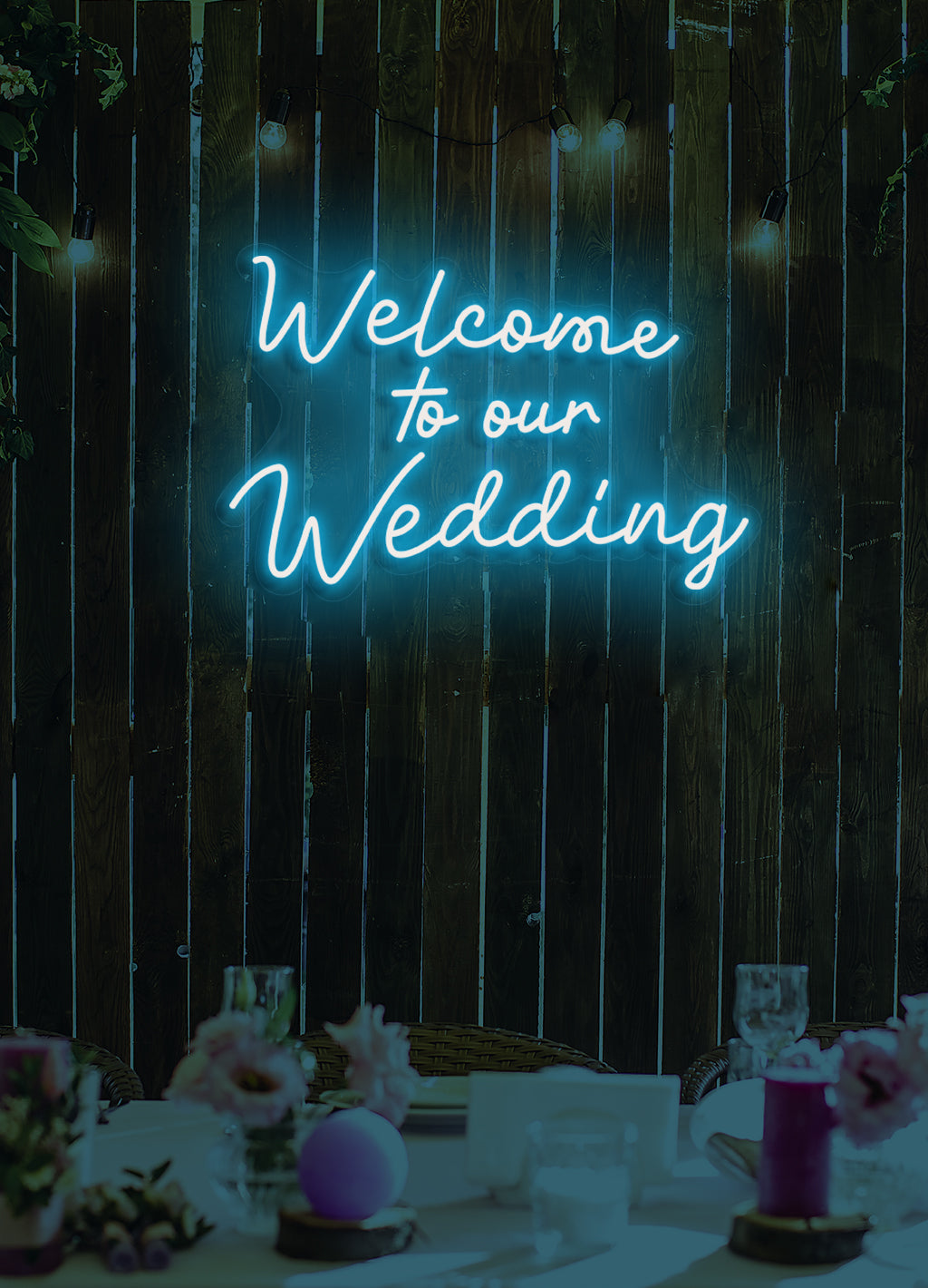 Welcome to our wedding - LED Neon skilt