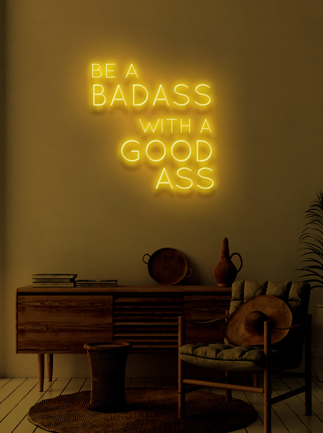 Be a bad ass.. - LED Neon skilt