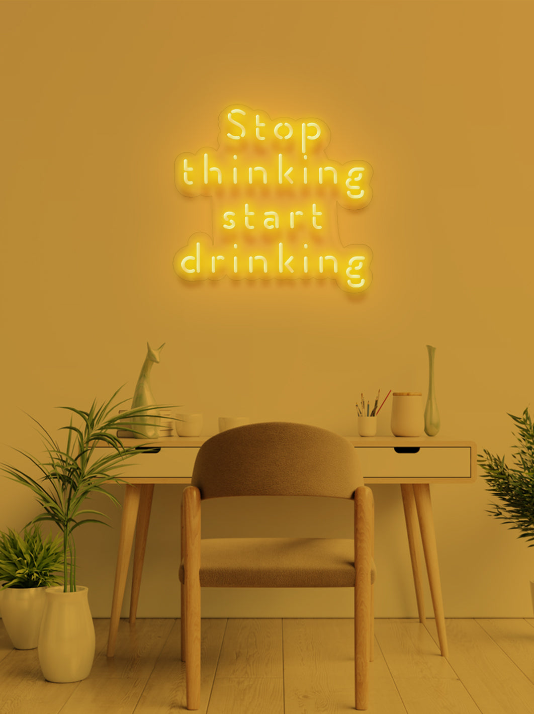 Stop thinking - LED Neon skilt