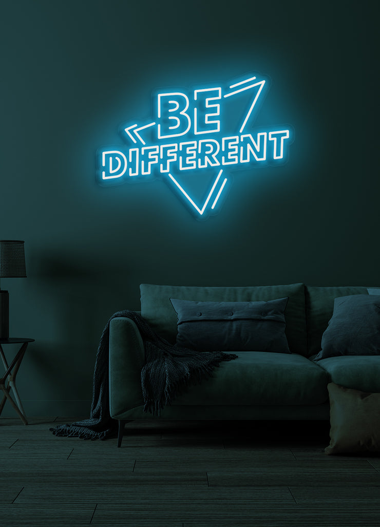 Be different - LED Neon skilt