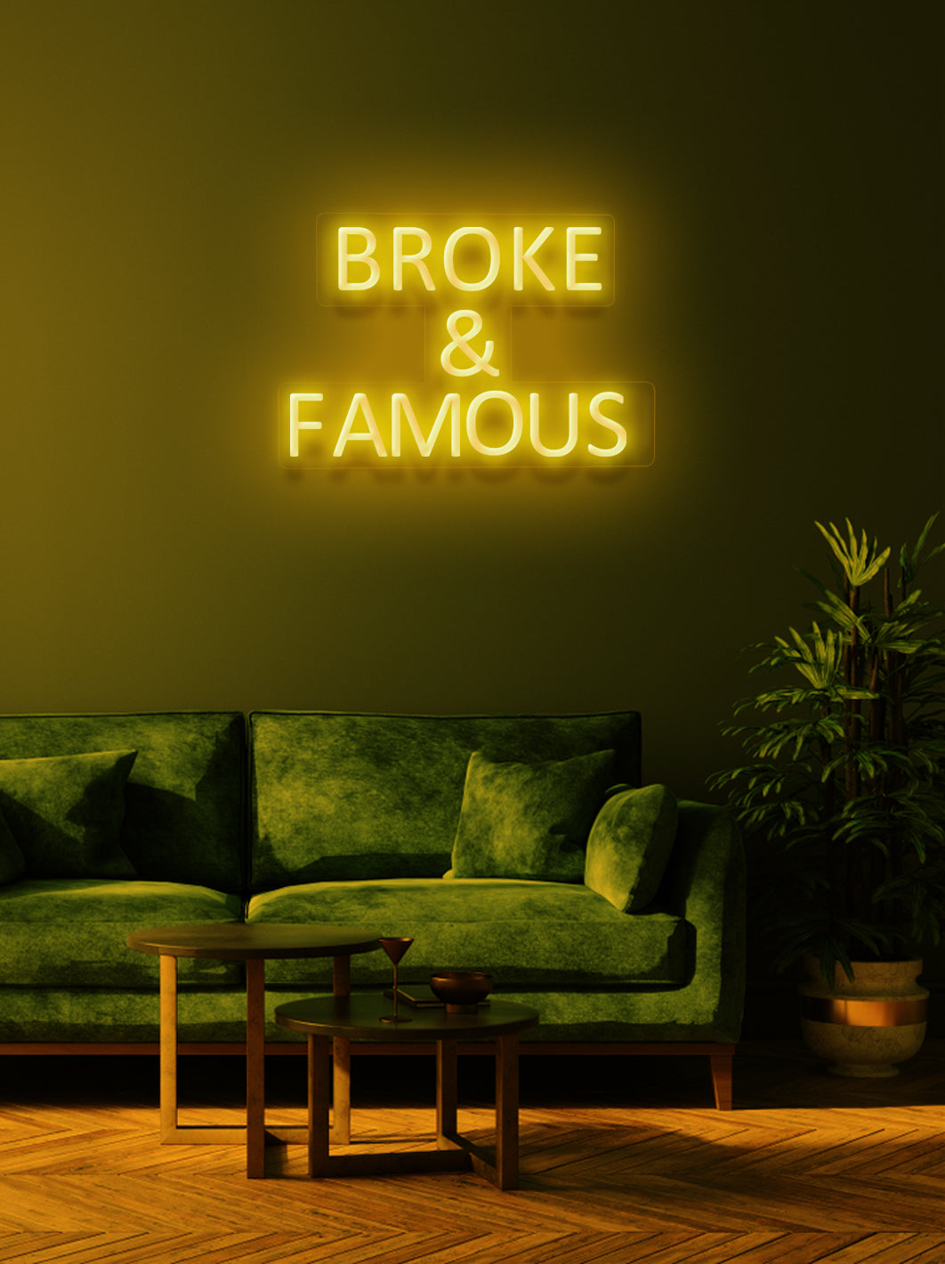 Broke & Famous - LED Neon skilt